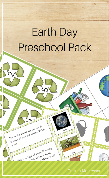 Earth Day Preschool Pack - Trillium Montessori