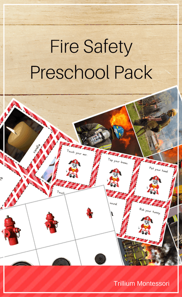 Fire Safety Preschool Pack - Trillium Montessori