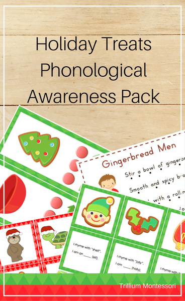 Holiday Treats Phonological Awareness Pack - Trillium Montessori