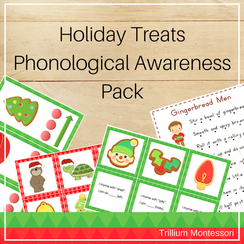 Holiday Treats Phonological Awareness Pack - Trillium Montessori