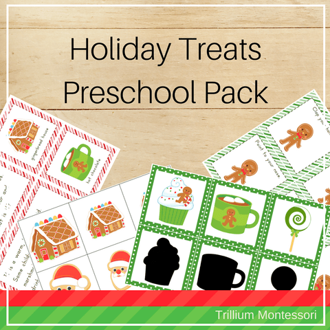 Holiday Treats Preschool Pack - Trillium Montessori