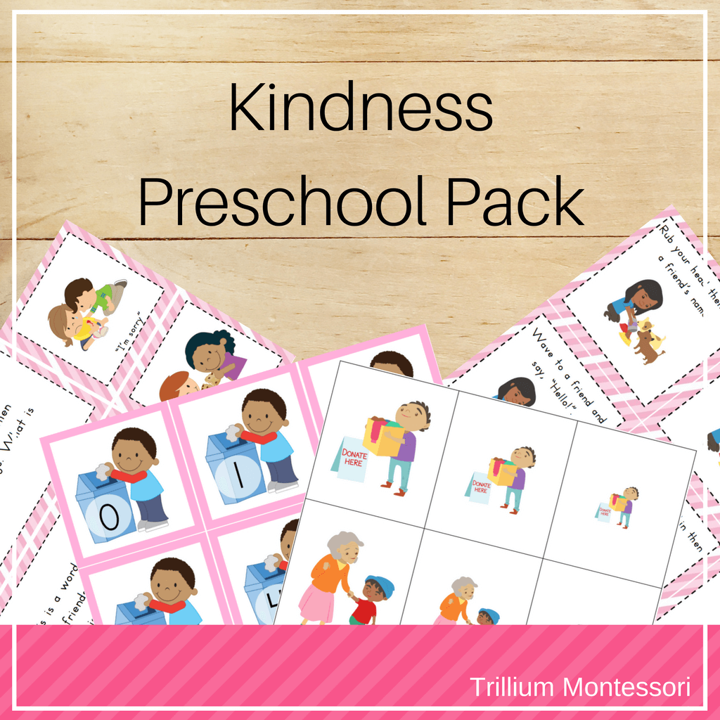 Kindness Preschool Pack - Trillium Montessori