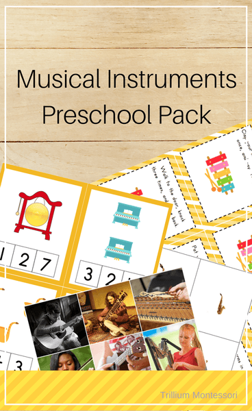 Musical Instruments Preschool Pack - Trillium Montessori