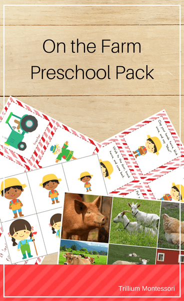 On the Farm Preschool Pack - Trillium Montessori