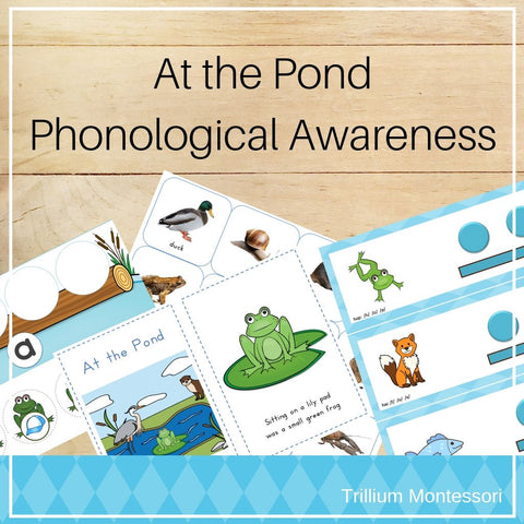 Ponds Phonological Awareness Pack - Trillium Montessori
