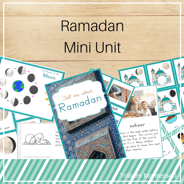 Ramadan Mini Unit - Trillium Montessori