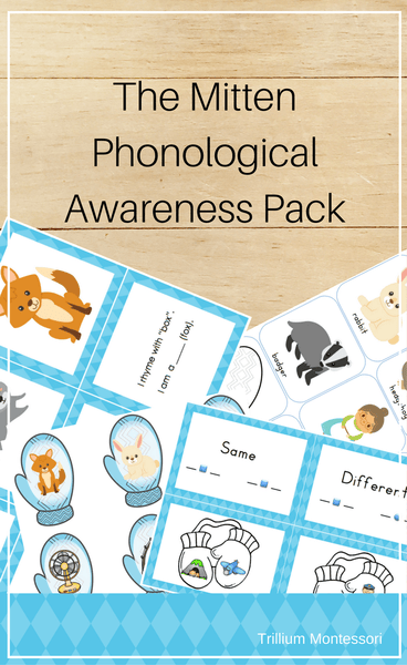 The Mitten- Phonological Awareness Activities - Trillium Montessori