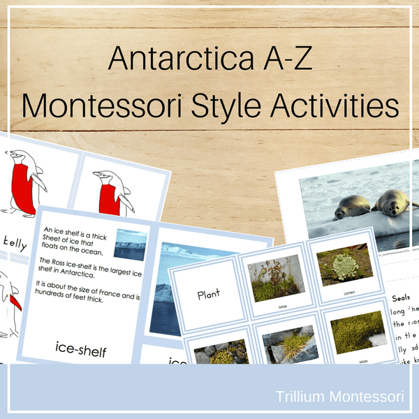 Antarctica A-Z Montessori Pack - Trillium Montessori