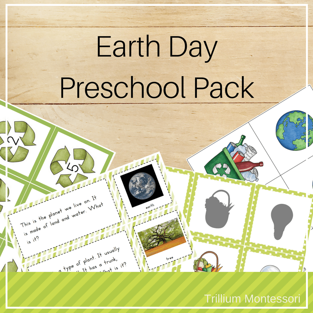 Earth Day Preschool Pack - Trillium Montessori