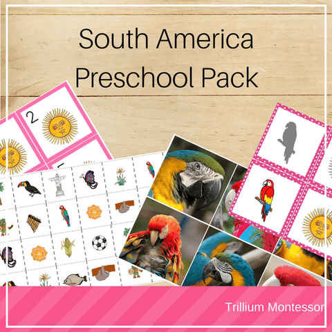 South America Preschool Pack - Trillium Montessori